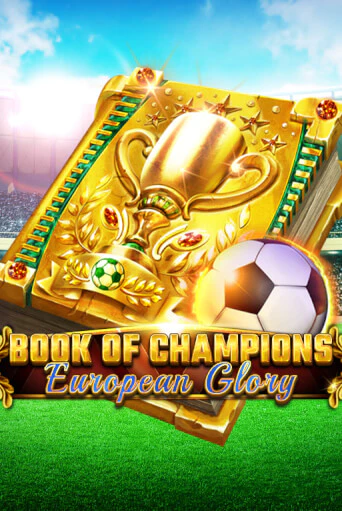 Демо игра Book Of Champions - European Glory играть онлайн | VAVADA Casino бесплатно