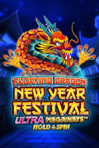 Демо игра Floating Dragon New Year Festival Ultra Megaways Hold & Spin играть онлайн | VAVADA Casino бесплатно